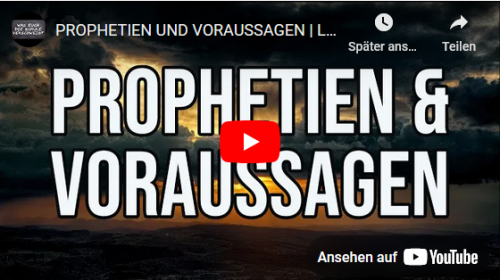 Prophetien & Voraussagen